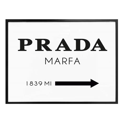 quadro con la scritta prada|The history of Prada Marfa .